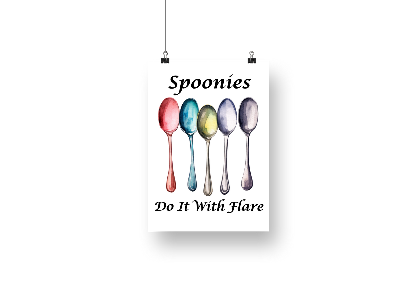 Spoonies Do It With Flare | Watercolor Style Poster | Sizes 5"x7" to 24"x36"