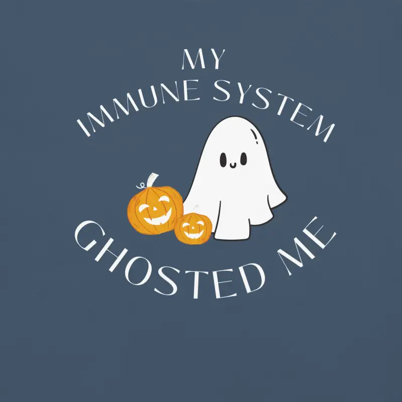 My Immune System Ghosted Me Shirt – Funny Spoonie Halloween Comfort Colors Tee | White Design