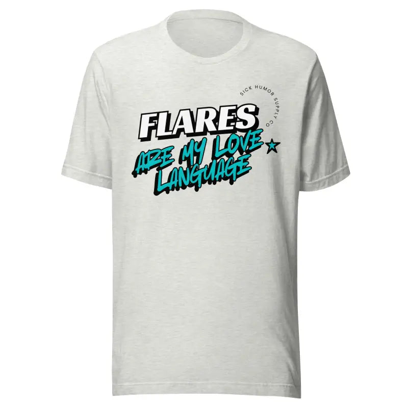 Flares Are My Love Language Bold Comic Graphic T-shirt_Teal Logo