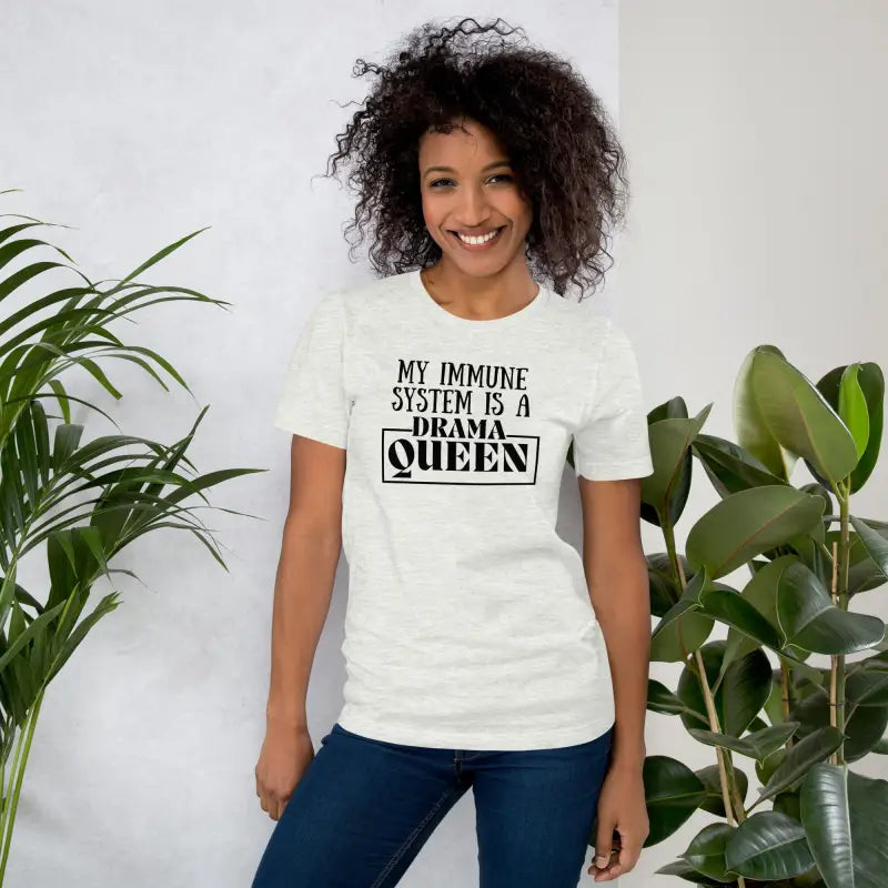 My Immune System Is a Drama Queen – Funny Chronic Illness T-Shirt - Black Design