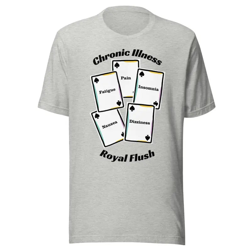 Chronic Illness Royal Flush | Funny Chronic Illness Shirt | Black Design