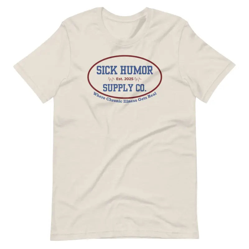 Sick Humor Supply Co. Logo – Chronic Illness Lifestyle T-Shirt