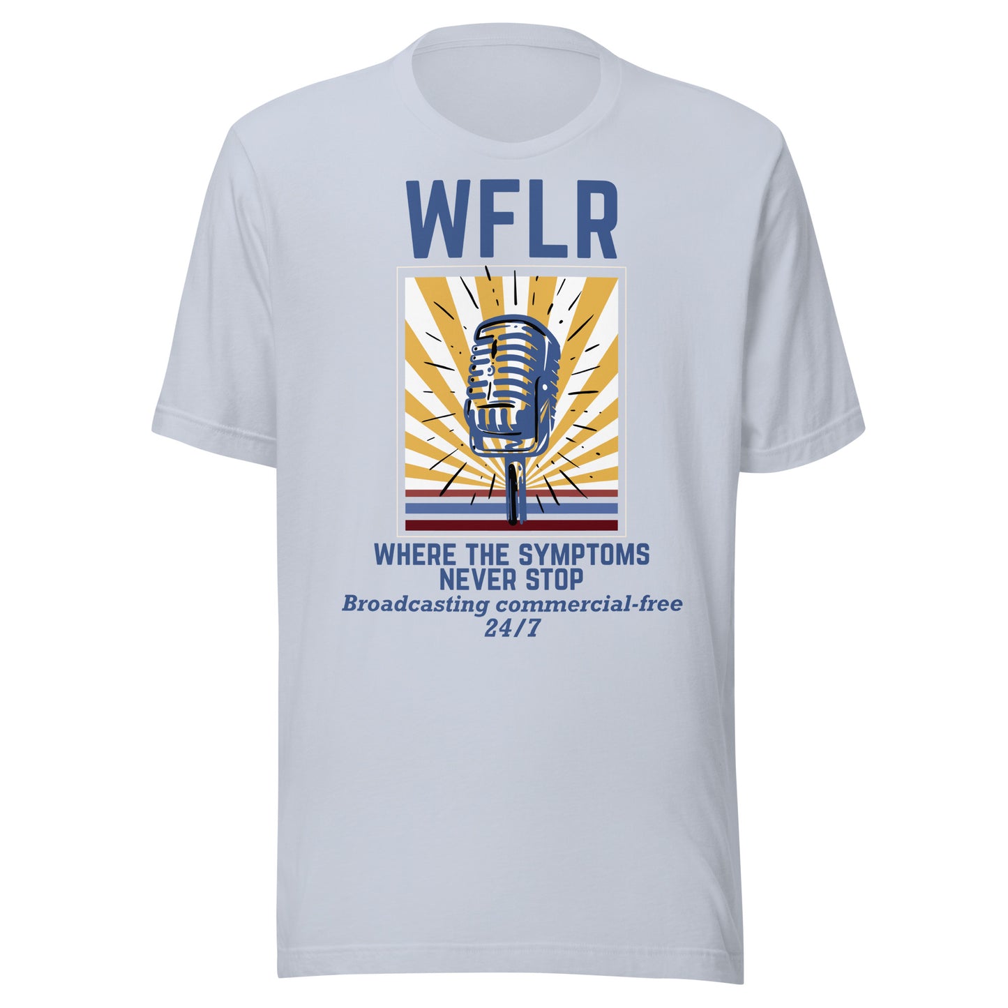 WFLR – Where the Symptoms Never Stop | Chronic Illness Shirt