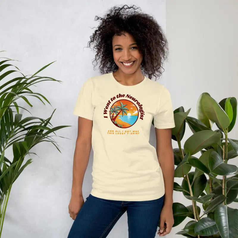 I Went to the Neurologist | Funny Chronic Illness Shirt