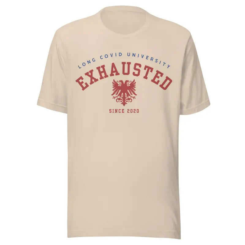 Long COVID University EXHAUSTED Since 2020 T-Shirt_Blue and Red Logo