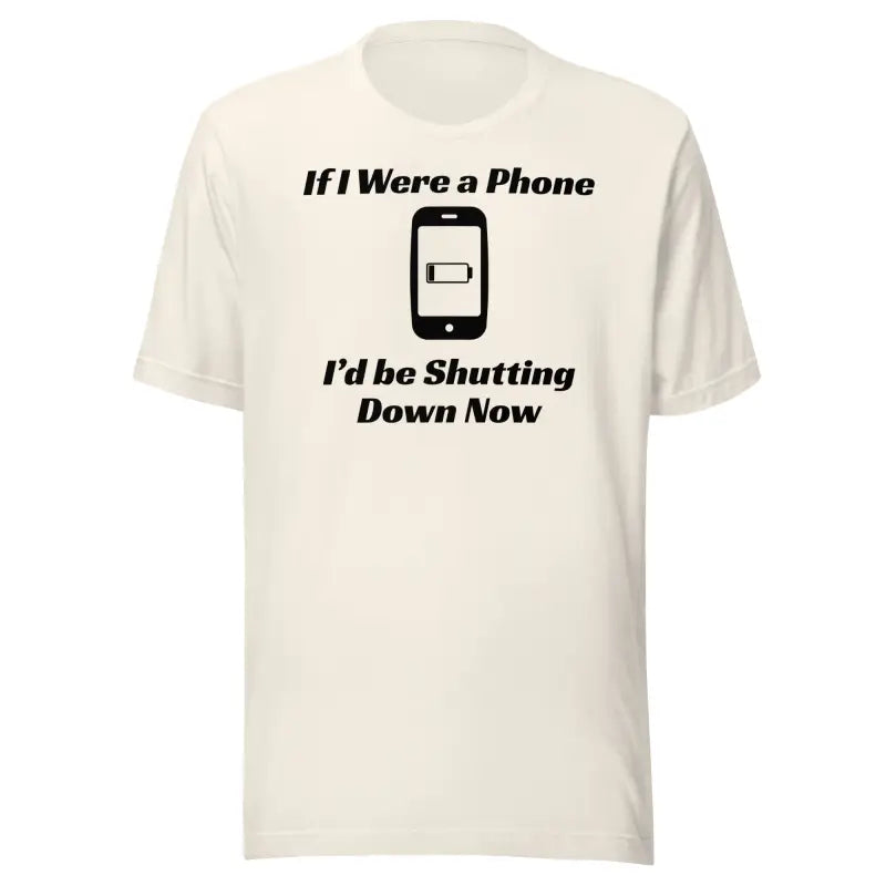 If I Were a Phone I’d Be Shutting Down Now – Chronic Illness Shirt – Black Design