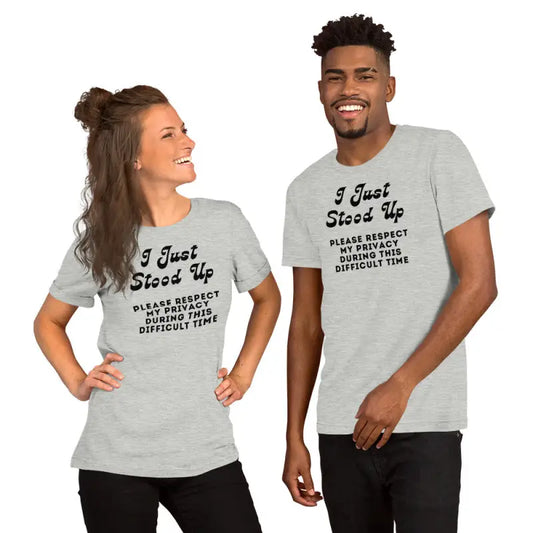 I Just Stood Up – Chronic Illness Humor Shirt (Black Design)