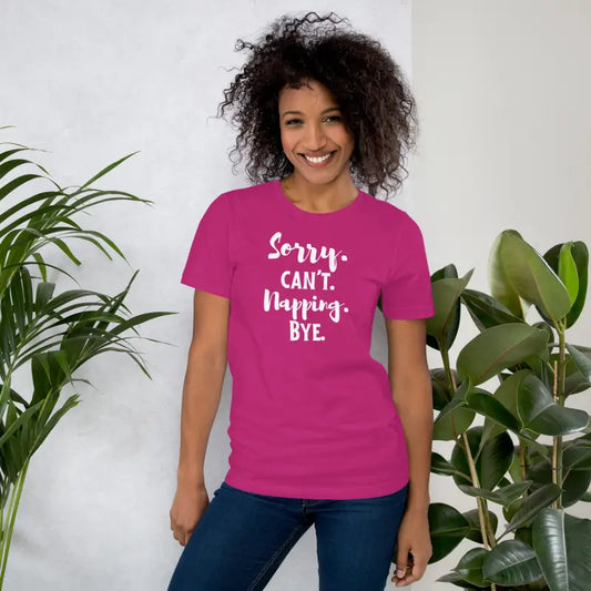 Sorry. Can’t. Napping. Bye. – Funny Chronic Illness T-Shirt | White Design