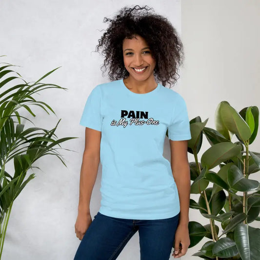 Pain Is My Plus-One – Chronic Illness Shirt (Black design)